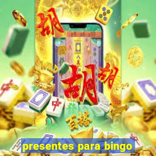 presentes para bingo